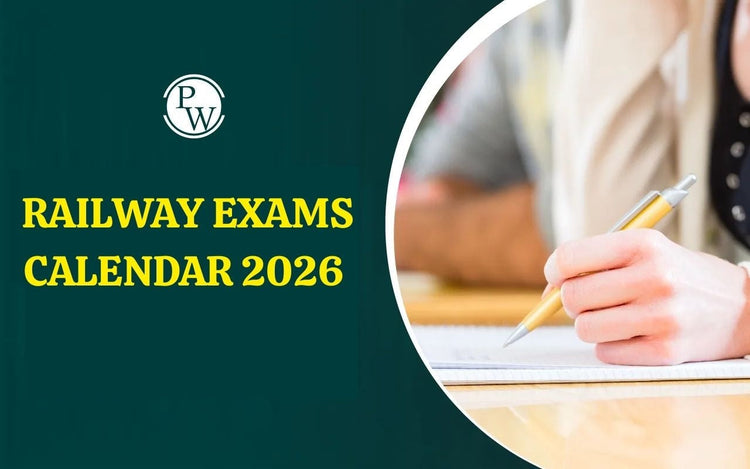 Railway Exams Calendar 2026 - Upcoming RRB Exams 2026