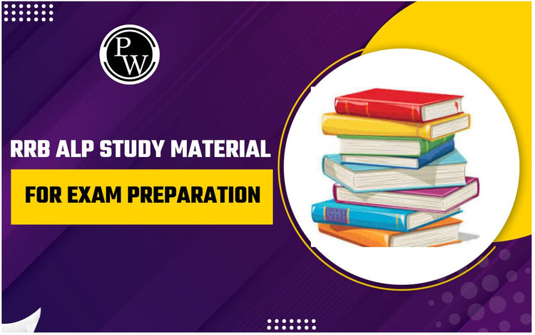 RRB ALP Study Material for Exam Preparation