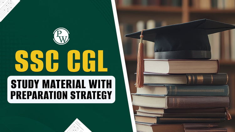 SSC CGL Study Material with Preparation Strategy