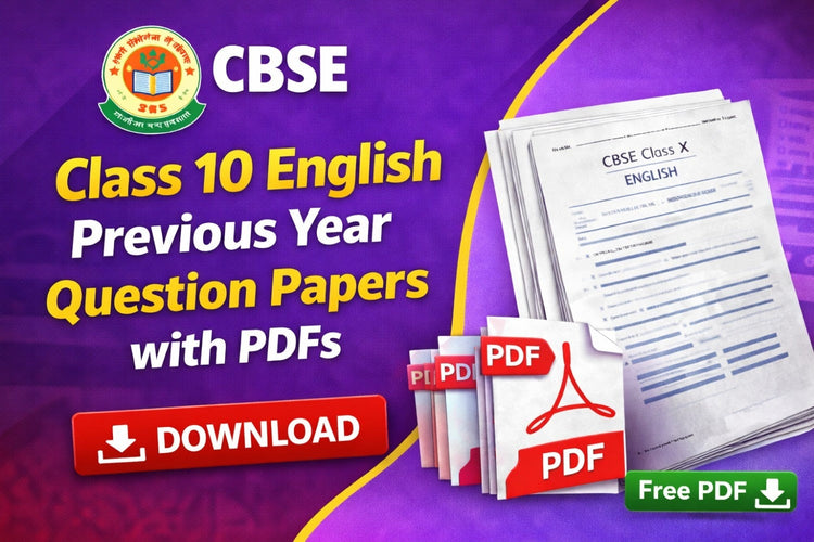 CBSE Class 10 English Previous Year Question Paper with PDFs