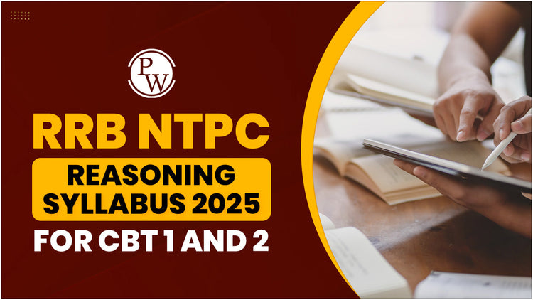RRB NTPC Reasoning Syllabus 2025 for CBT 1 and 2