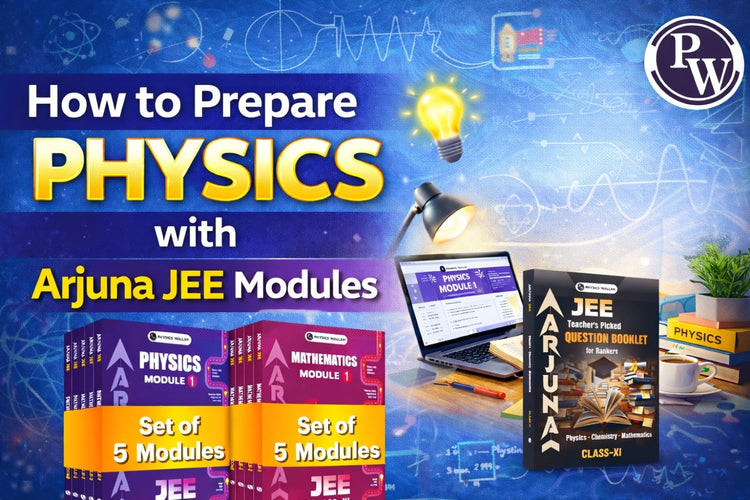 How to Prepare Physics with Arjuna JEE Modules