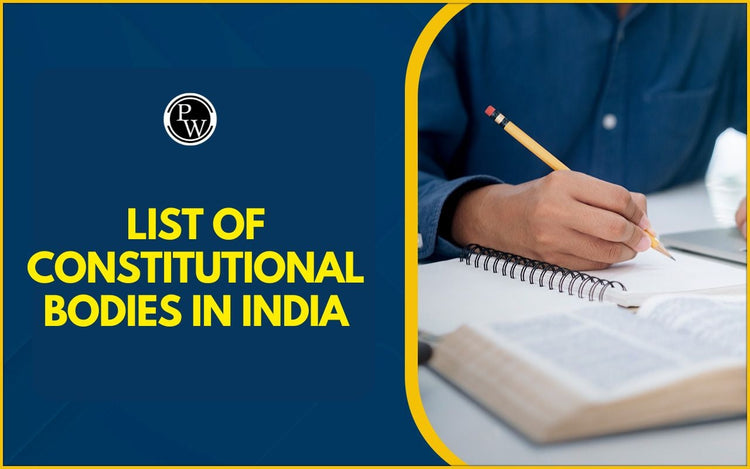 List of Constitutional Bodies in India