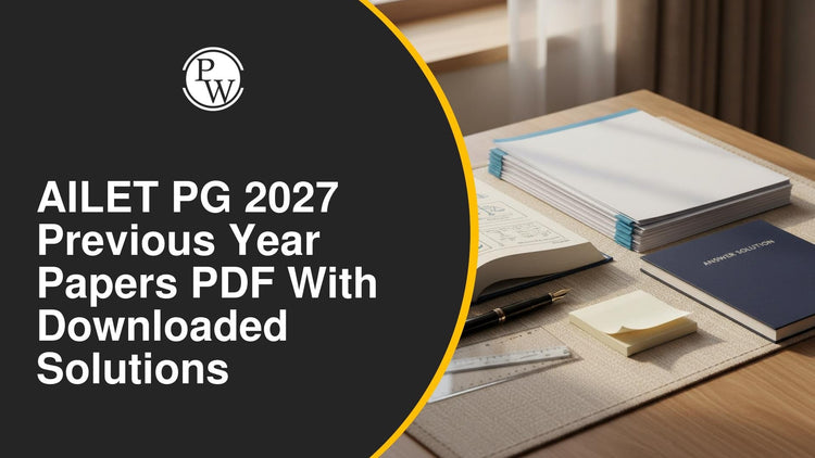 AILET PG 2027 Previous Year Papers