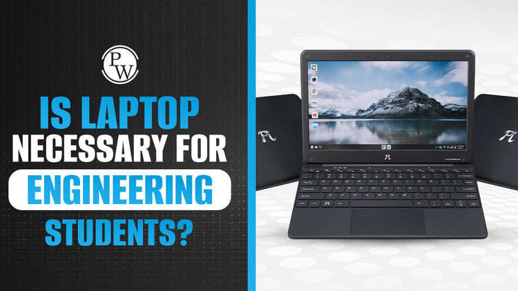 Is Laptop Necessary for Engineering Students?