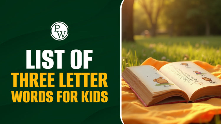 List of Three Letter Words for Kids