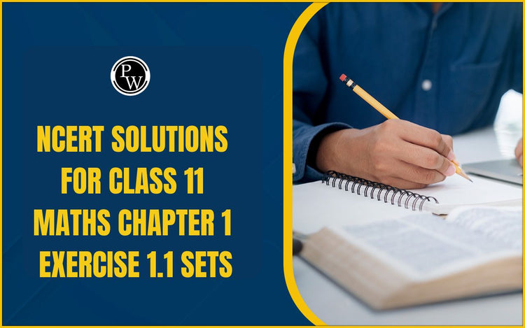 NCERT Solutions for Class 11 Maths Chapter 1 Exercise 1.1 Sets