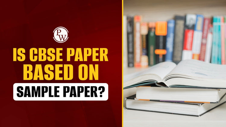 Is CBSE Paper Based on Sample Paper?