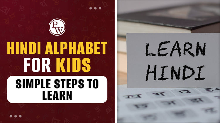 Hindi Alphabet for Kids: Simple Steps to Learn