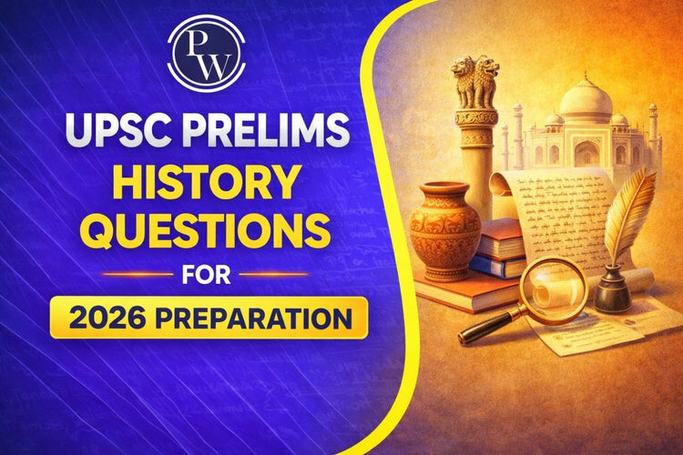UPSC Prelims History Questions for 2026 Preparation