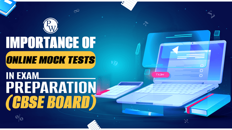 The Role of Online Mock Tests in Excelling in CBSE Board Exams