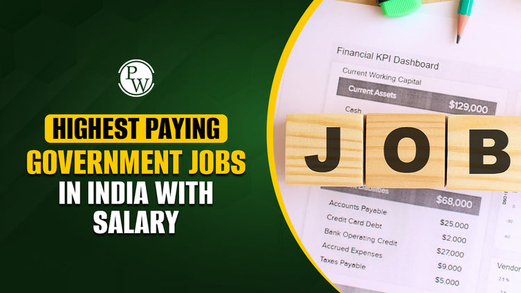 Highest Paying Government Jobs in India with Salary