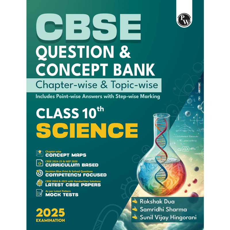 CBSE Question and Concept Bank (QCB) Class 10 Science For 2025 Board Exams Chapterwise and Topicwise Solved Questions