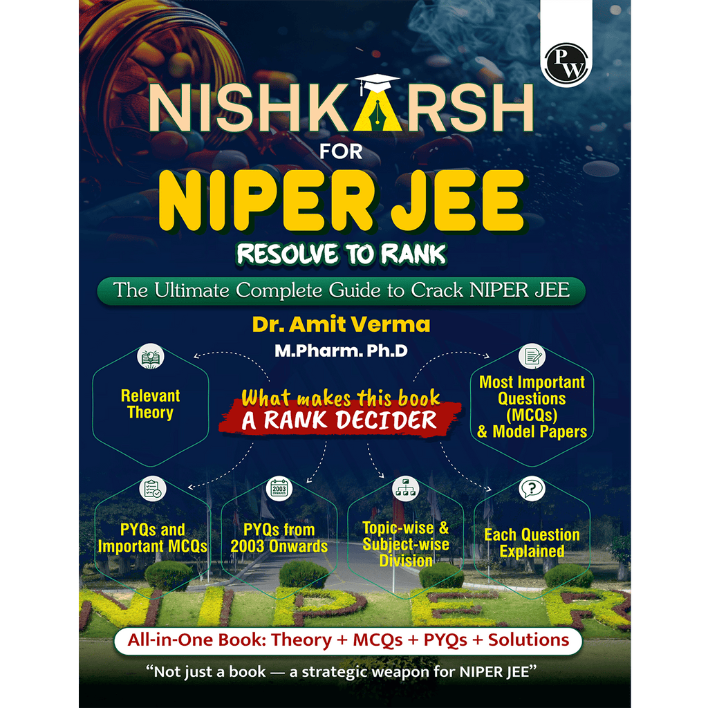 Pharma Nishkarsh For NIPER JEE | All in One By Dr. Amit Verma | Relevant Topic wise and subject wise Theory, PYQs and MCQs with Detailed Solutions