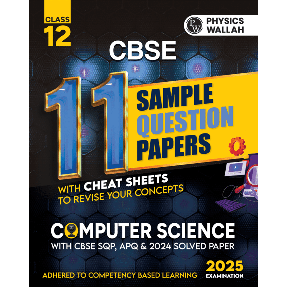 CBSE 11 Sample Question Papers Class 12 Computer Science for 2025 Exam | PYQ 2024, CBSE SQP & CBSE Practice Questions