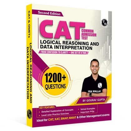 MBA Wallah Logical Reasoning & Data Interpretation CAT Books for 2027 Exam | 1200+ Questions By Gourav Gupta| Detailed Concept with Solved PYQs | For XAT, SNAP, NMAT & Other Management Exams
