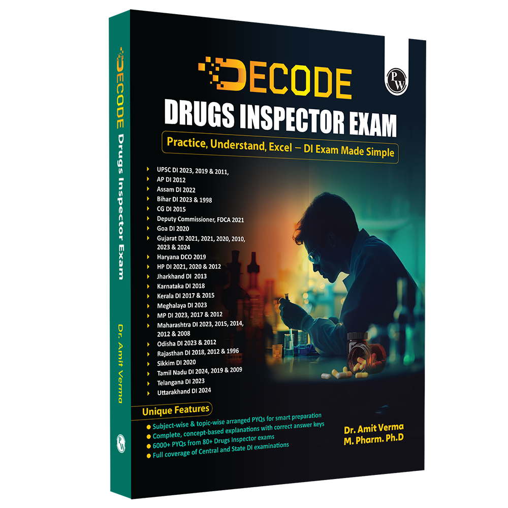 Decode Pharma Book For Drugs Inspector Exam By Amit Verma For 2026 Exams | 6000+ Subjectwise & Topicwise Arranged PYQs