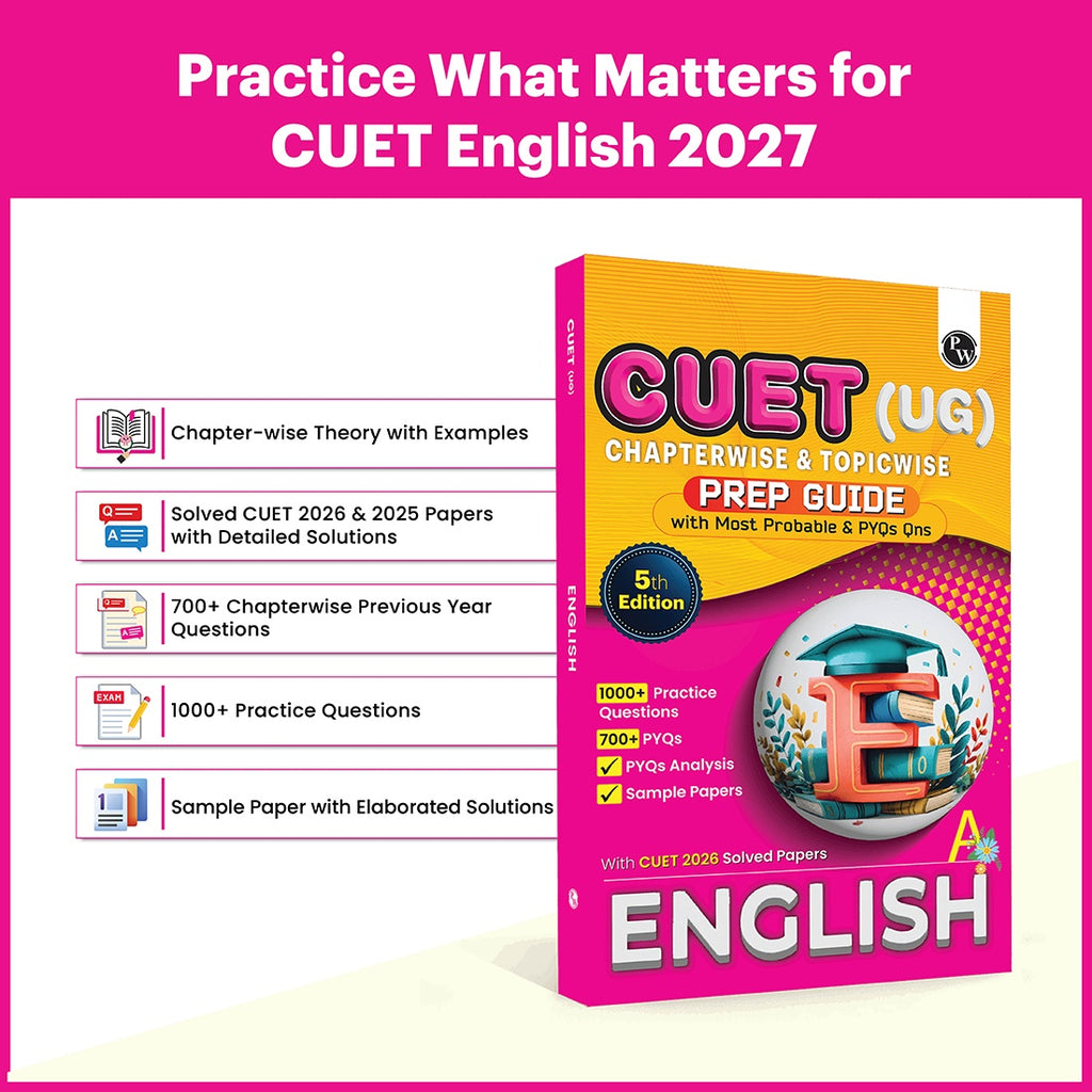 PW CUET UG English Prep Guide 2027 Chapterwise & Topicwise Question Bank | Chapterwise Theory & Mind Maps | Previous Year Solved Papers & Sample Papers