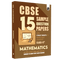 CBSE 15 Sample Question Papers Class 12 Mathematics for 2024 Exam (Mock Test Paper) Adhering to Competency - Based Learning | Embedded Videos and Cheat Sheet for Revision | PYQ 2023 Solved Paper