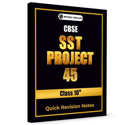 CBSE Class 10 SST Project 45 Quick Revision Notes 2025-26 | Handwritten Notes, Final Revision | Most Important Questions