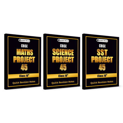 CBSE Class 10 Project 45 Science, Maths, Social Science Combo Set of 3 Books Quick Revision Notes For Board 2025-26 Exams | Handwritten Notes, Final Revision | Most Important Questions
