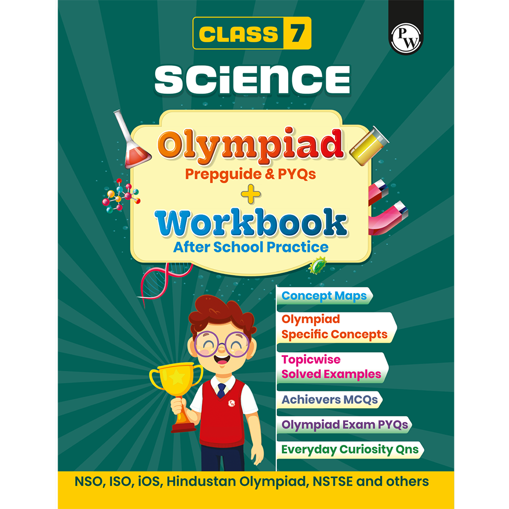 Olympiad Plus Workbook For Class 7 Science Prepguide, Concept Map, PYQs and Worksheets For After School Practice | NSO, ISO, IOS, Hindustan Olympiad, NSTSE and Others