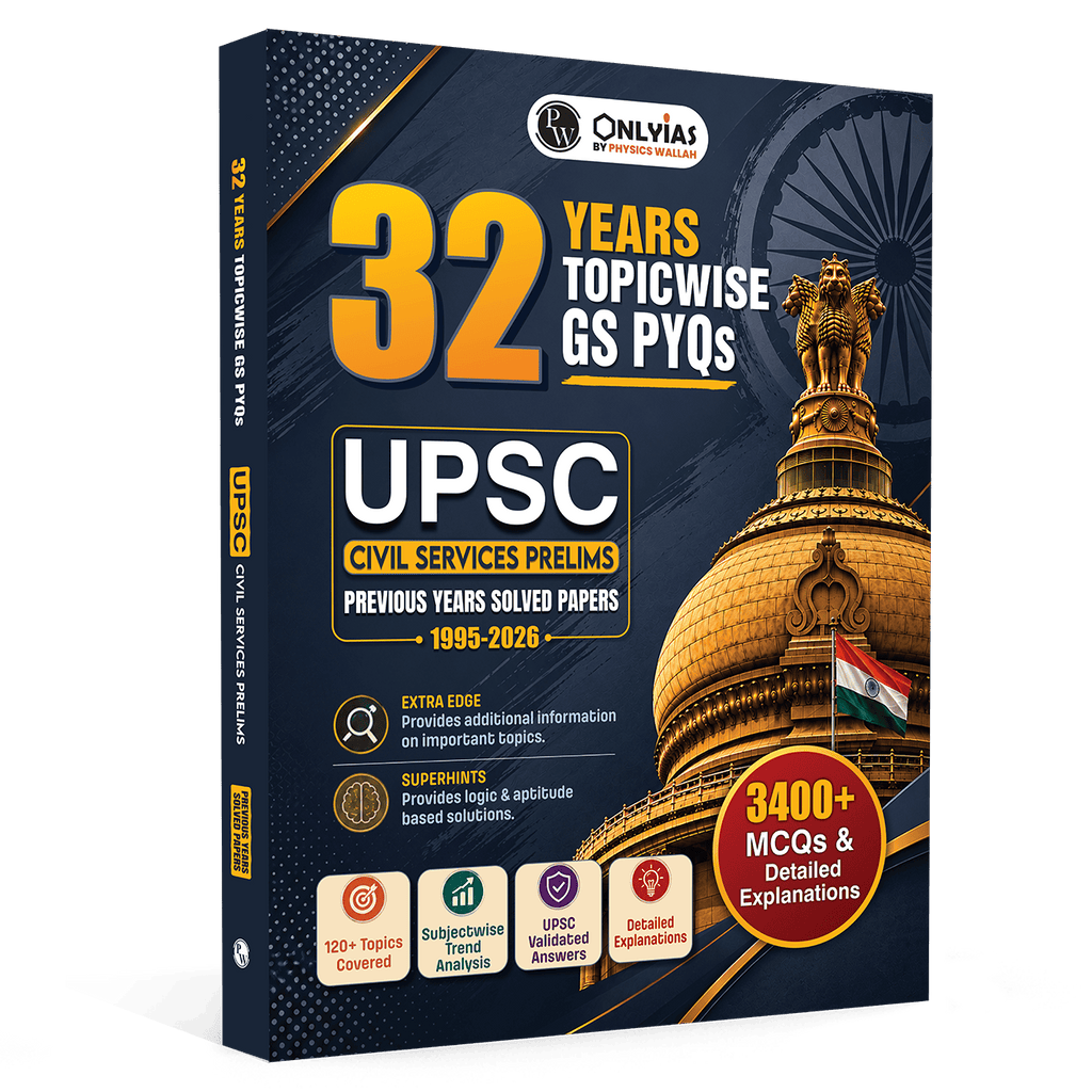 PW UPSC Prelims PYQ - OnlyIAS UPSC Prelims Previous Year Solved Papers (2026–1995) | 32 Years Topicwise GS PYQs with 3400+ MCQs & Detailed Explanations | Civil Services IAS Book English Medium | UPSC Books 2027