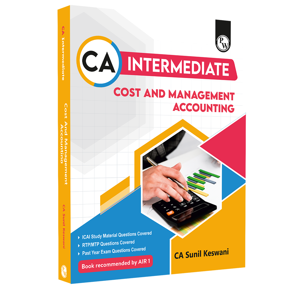 CA Intermediate Group 2 Cost and Management Accounting By CA Sunil Keswani | Covering Theory, Exercise and Previous Years Questions & Solutions | Latest Syllabus For May 2026 Exams