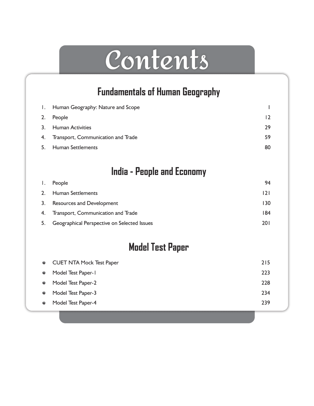 CUET (UG) Geography Chapterwise & Topicwise Question Bank (2023- 2024) with Complete NCERT Crux, Mock Test I For Central Universities Entrance Test 2024