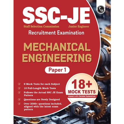 SSC JE Mechanical Engineering (Paper I) 18+ Mock Tests & Full Length Tests for Each Subject | 2000+ Practice Questions with Detailed Explanation