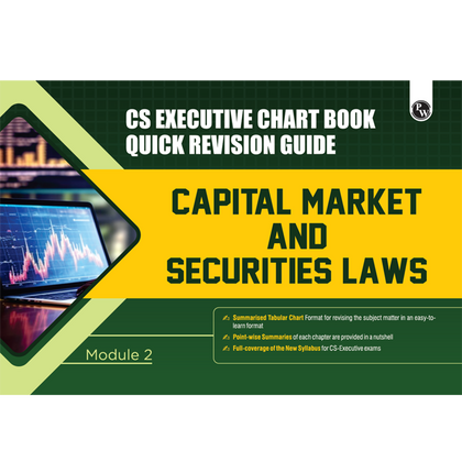 CS Executive Chart Books Quick Revision Guide Capital Market & Securities Laws (Module 2)