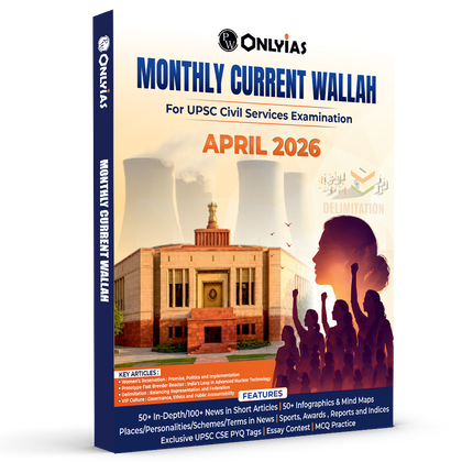 PW Monthly Current Wallah Magazine April 2026 Edition | Current Affairs For Civil Services Examinations