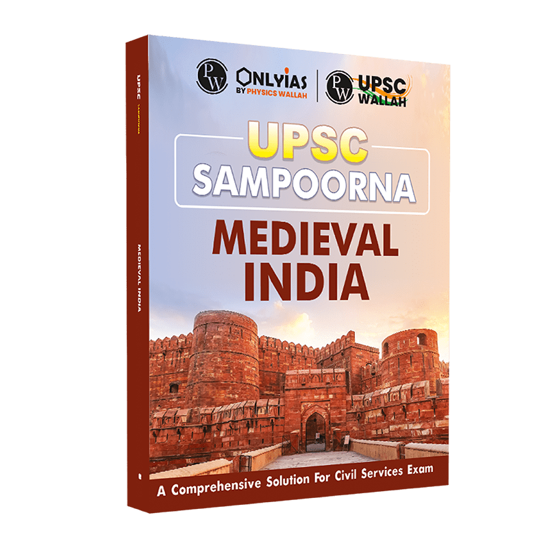 UPSC Sampoorna Medieval India Book | UPSC | Civil Services Exam (OnlyIAS Book) (2023 Edition)