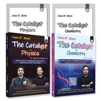 Class 12 Board The Catalyst For Chemistry & Physics Combo with Most Relevant Practice Questions Booklet By Om Pandey, By Gagan Sir & Rajwant Sir | Handwritten Notes