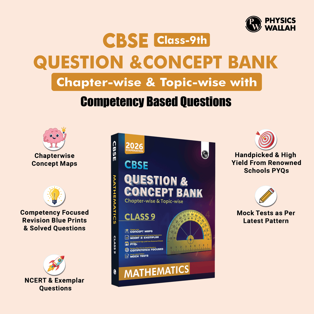 CBSE Question & Concept Bank (QCB) Class 9 Mathematics Chapter-wise and Topic-wise Solved Questions For 2026 Exams with Competency Based Question