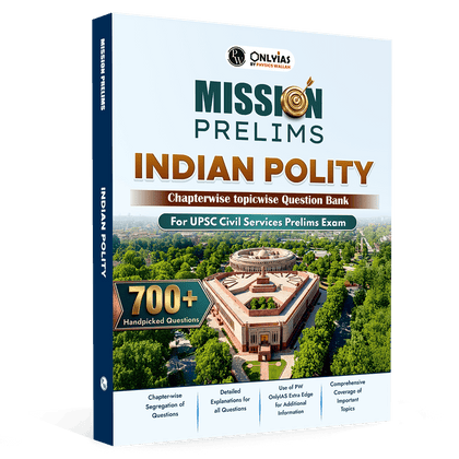 PW UPSC Mission Prelims Indian Polity Question Bank Chapterwise Topicwise | 700+ Handpicked Questions & Important Topics Covered with Detailed Explanation