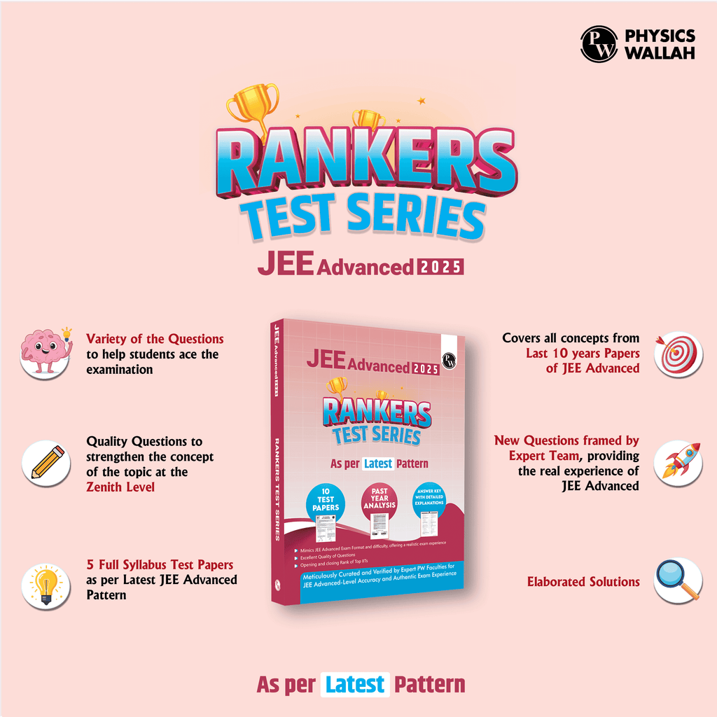 JEE Advanced Rankers Test Series 2025 As Per Latest Exam Pattern | 10 Mock Test (5 Paper I + 5 Paper II) | Elaborated Solutions with College Cutoff and Past year Paper Analysis
