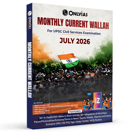 PW Monthly Current Wallah Magazine July 2026 Edition | Current Affairs For Civil Services Examinations--