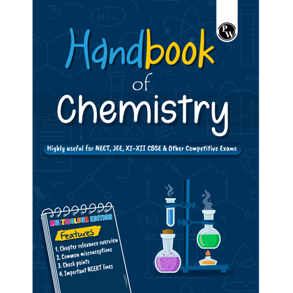 PW Chemistry Handbook For 2026-27 Exams | Highly Useful For NEET, JEE, CBSE Class 11-12 & Other Competitive Exams | Quick Revision Book | Important NCERT Lines