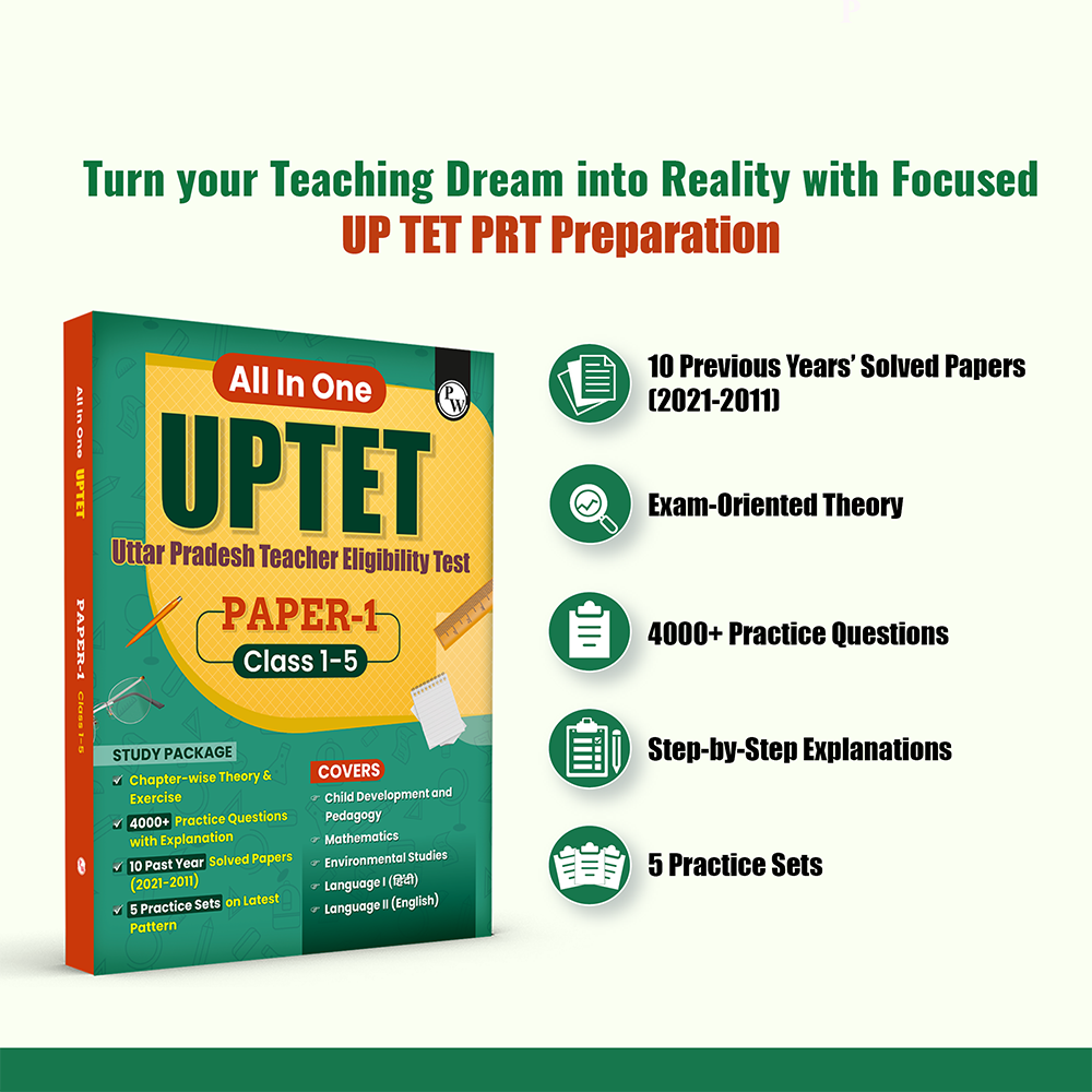 PW All In One UPTET Paper 1 Class 1-5 Teacher Eligibility Test Exam 2026 | Chapterwise Theory & Exercise | CDP, EVS, Maths, English, Hindi | 4000+ Questions,10 Past Papers (PYQ), 5 Practice Sets