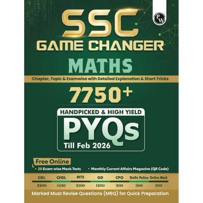 PW SSC Game Changer Maths PYQ 7750+ MCQs For 2026 Exams | Chapter, Topic & Exam-wise Previous Year Solved Questions | For CGL, CHSL, MTS, CPO, GD, Delhi Police, Steno