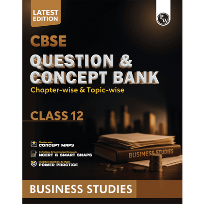 CBSE Question & Concept Bank (QCB) Class 12 Business Studies Chapter-wise and Topic-wise Solved Questions For 2026 Exams with Competency Based Question