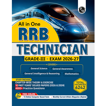 PW All In One RRB Technician Grade 3 Book for 2026-27 Exam | Chapterwise Theory & Exercise | 4000+ Practice Questions | 10 Past Year Questions (PYQs) | 15 CBT Tests | English Edition