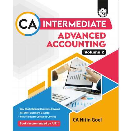 CA Intermediate Group 1 Advanced Accounting Volume 2 By CA Nitin Goel | Covering Theory, Exercise and Previous Years Questions & Solutions | Latest Syllabus For Sep 2026 Exams
