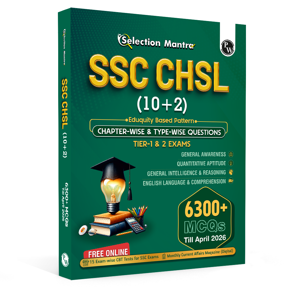 Selection Mantra SSC CHSL PYQ (10 + 2) Tier 1 & 2 Exams 2026-27 | Chapterwise & Typewise Past Year Questions Till April 2026 | 6300+ PYQ | 15 Online CBT | English Edition