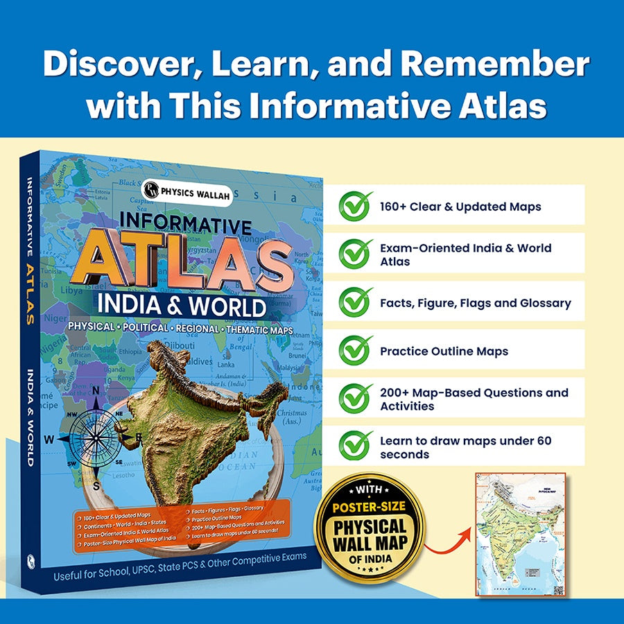 Informative Atlas - India & World | Physical, Political, Regional, Thematic Maps For School, UPSC, State PSC & Other Competitive Exams English Edition