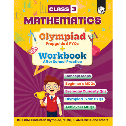 Olympiad Plus Workbook For Class 3 Mathematics Prepguide, Concept Map, PYQs and Worksheets For After School Practice | IMO, iOM, Hindustan Olympiad, NSTSE, SEAMO, ISTSE and Others