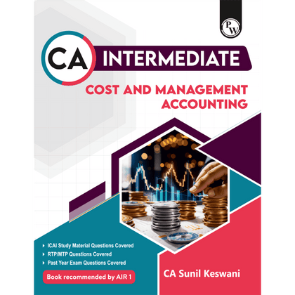 CA Intermediate Group 2 Cost and Management Accounting - CA Sunil Keswani | Covering Theory, MCQs, RTP & MTP and PYQs | Latest Syllabus For May & Sep 2025 Exams | 4th Edition (Colored)