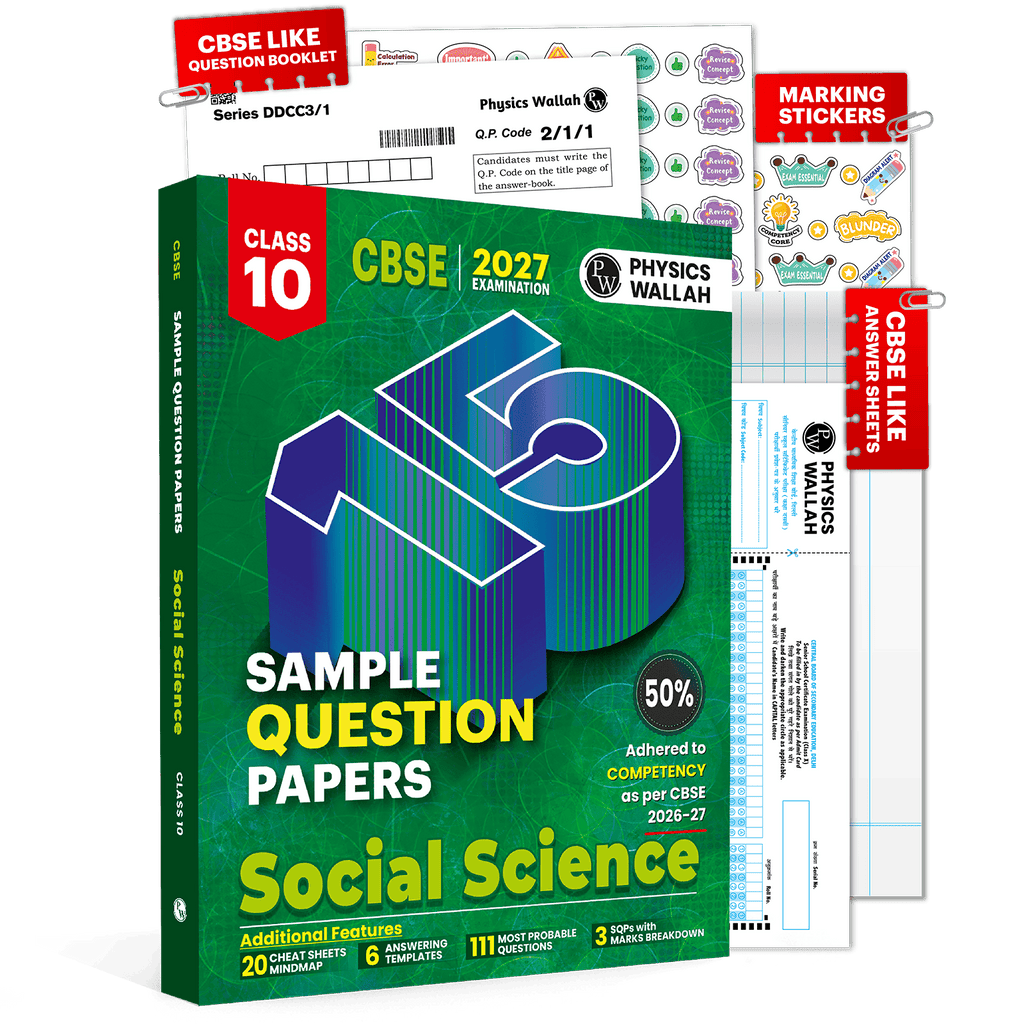 PW CBSE 15 Sample Question Papers Class 10 Social Science For 2027 Board Exam (New Pattern) | CBSE Like Question Booklet and Answer Sheets, Marking Stickers, Mind Maps, Most Probable Questions