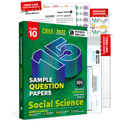 PW CBSE 15 Sample Question Papers Class 10 Social Science For 2027 Board Exam (New Pattern) | CBSE Like Question Booklet and Answer Sheets, Marking Stickers, Mind Maps, Most Probable Questions